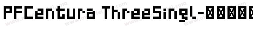 PFCentura ThreeSingl字体转换